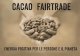 libro sul cacao - Fairtrade Italia · PDF file del cacao il futuro La domanda di prodotti a base di cioccolato, oggi attestata attorno ai 3,5 mil-ioni di tonnellate l’anno, continua